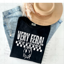 Load image into Gallery viewer, Very feral Very unhinged WHITE INK