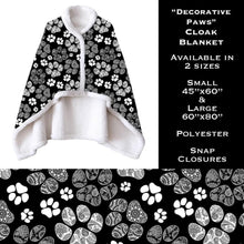 Load image into Gallery viewer, Cloak blanket- Decorative Paws- Small *
